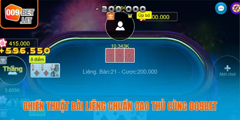 Kinh nghiệm chơi bài liêng hiệu quả từ 009bet