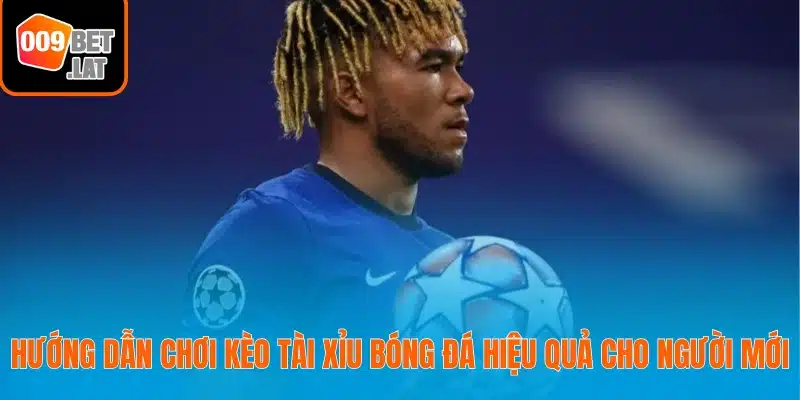 Kèo tài xỉu bóng đá