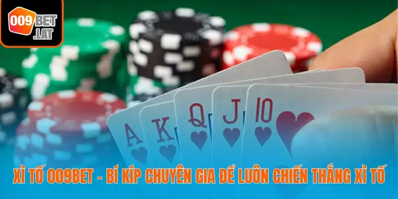 Xì tố 009bet